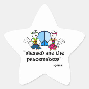"Blessed are the Peacemakers" Star Sticker