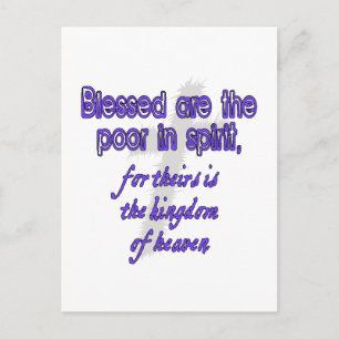 Blessed Are The Poor in Spirit Postcard