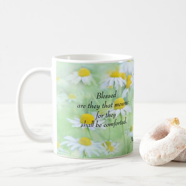Blessed are they that Mourn - Matthew 5:4 Coffee Mug (With Donut)