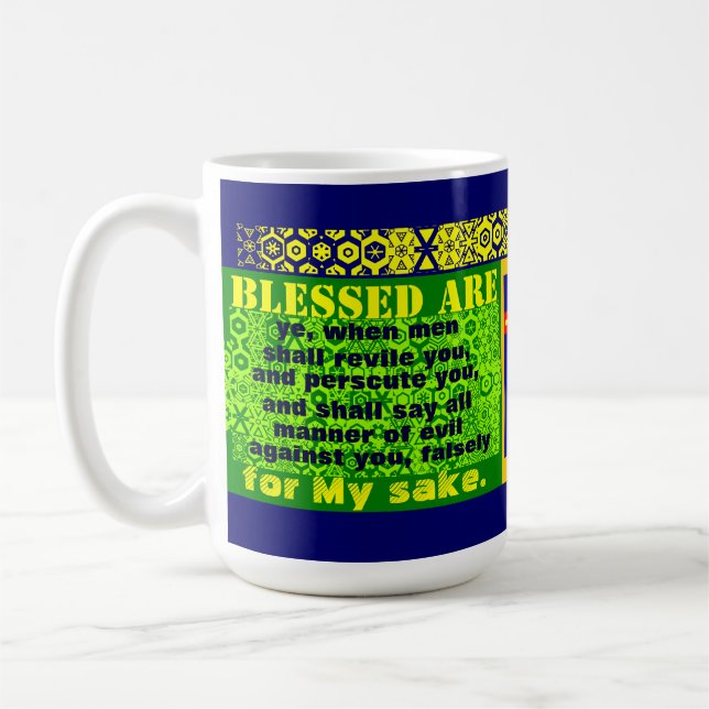 "Blessed Are Ye" Coffee Mug (Left)