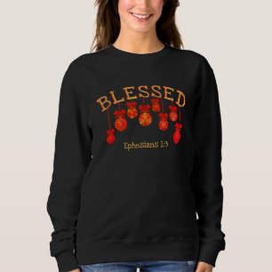 BLESSED Baubles Christian Christmas Sweatshirt