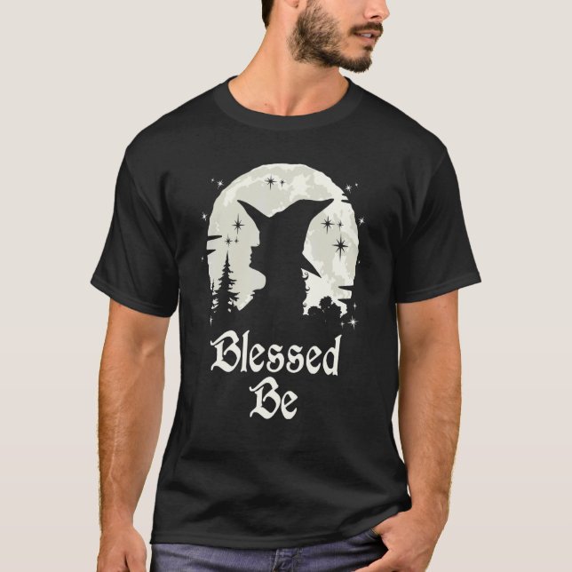 Blessed Be Witchcraft Wiccan Witch T-Shirt (Front)