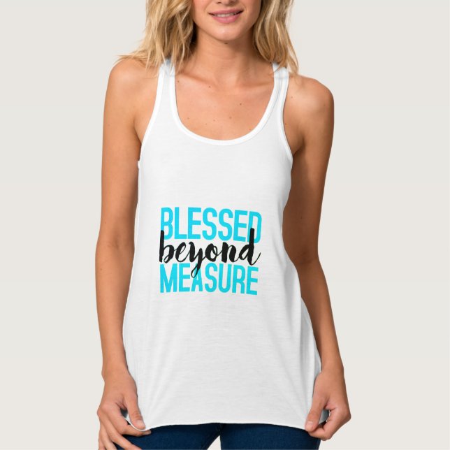 BLESSED BEYOND MEASURE SINGLET (Front)