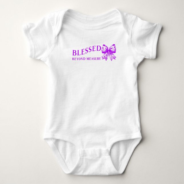 "Blessed Beyone Measure" Baby Bodysuit (Front)