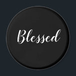 Blessed black & white custom script text cute magnet<br><div class="desc">Blessed black and white custom script calligraphy cute  magnet.
Elegant,  modern design.
Customisable text.</div>