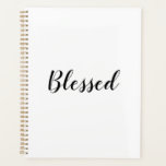 Blessed black white custom script text cute planner<br><div class="desc">Blessed Grateful black and white custom script calligraphy text modern cute elegant gratitude Planner.
Customisable black text on white plain solid colour background.
Colours are editable.
You can choose to leave it as is,  or personalise it with your name,  initials,  year,  etc
wellness journal,  daily gratitude journal,  personal diary.</div>