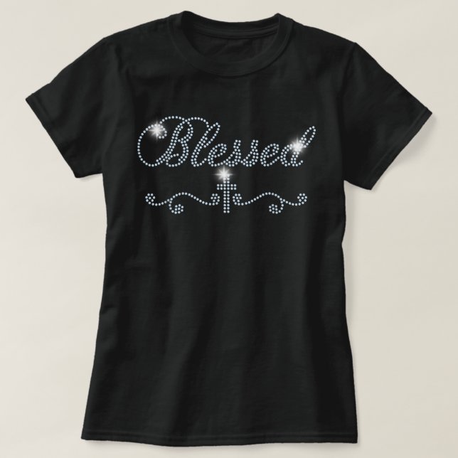 Blessed Bling Rhinestone Bling Women Mum Birth day T-Shirt (Design Front)