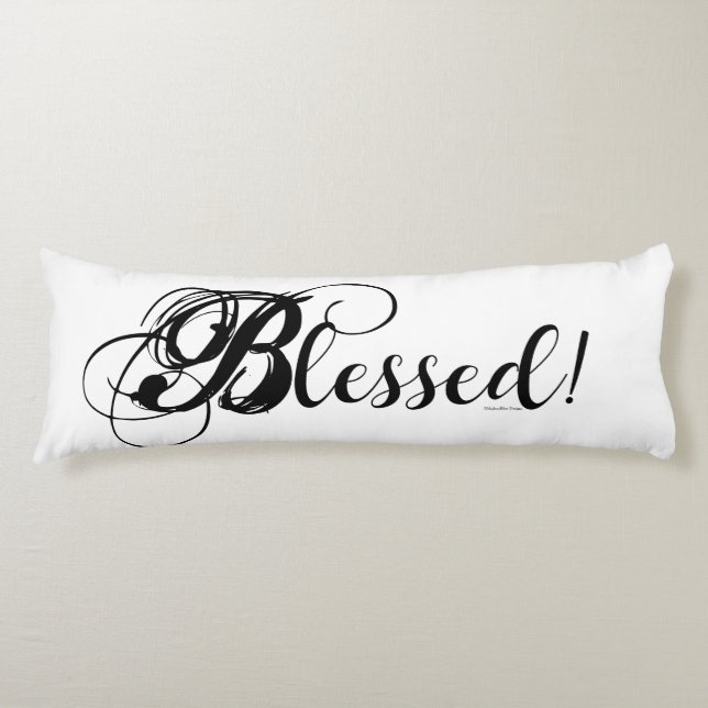 Blessed! Body Pillow (White/Black) (Front)