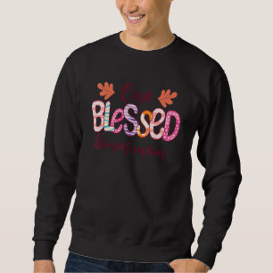 Blessed Bonus Mum Leopard Messy Bun Sunglasses Mot Sweatshirt