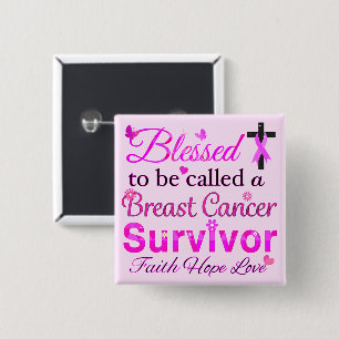 Blessed Breast Cancer Survivor 15 Cm Square Badge