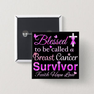 Blessed Breast Cancer Survivor 15 Cm Square Badge