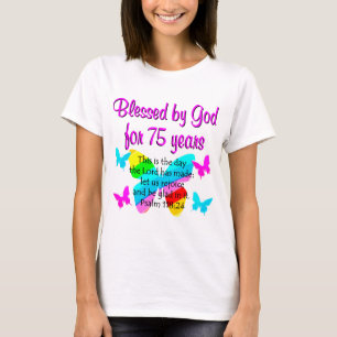 BLESSED BUTTERFLY 75TH BIRTHDAY DESIGN T-Shirt