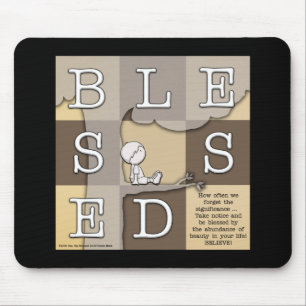 Blessed By  Abundance of Beauty Mouse Pad