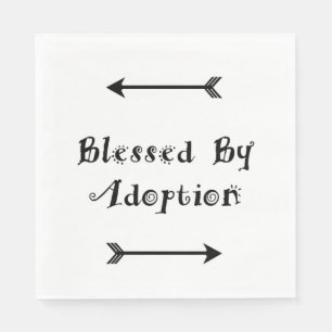 Blessed by Adoption - Foster Care Napkin