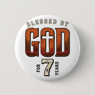 Blessed By God 7 Years Vintage Christian Shirt 6 Cm Round Badge