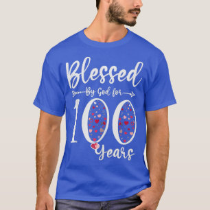 Blessed by God For 100 Years Old 100th Bday Gift F T-Shirt