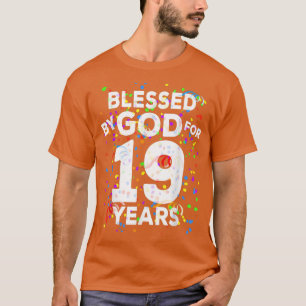 Blessed By God For 19 YearsHappy 19th Birthday T-Shirt