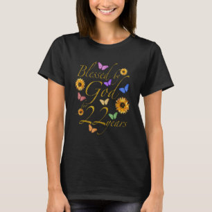 Blessed By God For 22 Year Butterfly Sunflower 22n T-Shirt