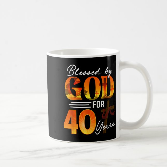 Blessed By God For 40 Years Old Gift 40th Birthday Coffee Mug (Right)