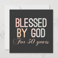 Blessed by God for 50 years, 50th birthday design