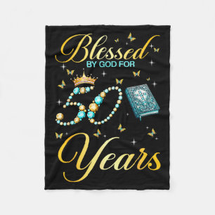 Blessed By God For 50 Years Old Christian 50th Bir Fleece Blanket