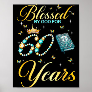 Blessed By God For 60 Years Old Christian Birthday Poster