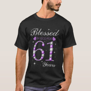 Blessed By God For 61 Years Old 61st Birthday Part T-Shirt