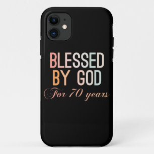 Blessed by God for 70 years Case-Mate iPhone Case