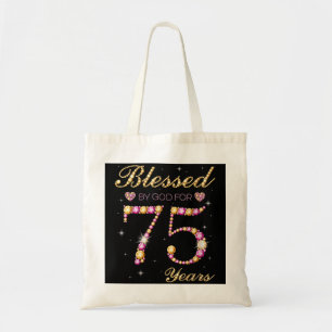 Blessed By God For 75 Years Old 75th Birthday Part Tote Bag