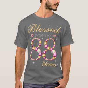 Blessed By God For 88 Years Old Birthday Party  T-Shirt