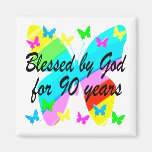 BLESSED BY GOD FOR 90 YEARS MAGNET