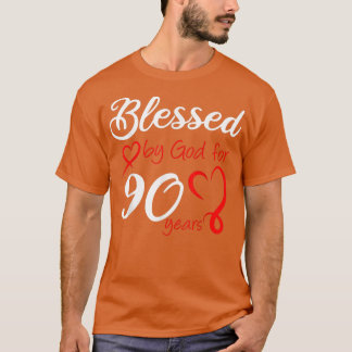 Blessed by God for 90 Years Old Birthday Party 90t T-Shirt