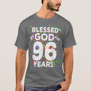 Blessed By God For 96 Years Happy 96th Birthday T-Shirt