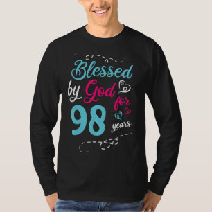 Blessed By God For 98 Years 98th Birthday Party Ce T-Shirt