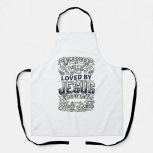 Blessed By God Jesus Holy Spirit Vintage Shirt Apron