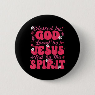 Blessed By God Loved By Jesus Butterfly Floral Chr 6 Cm Round Badge