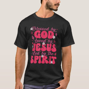 Blessed By God Loved By Jesus Butterfly Floral Chr T-Shirt
