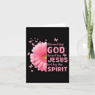 Blessed By God Loved By Jesus Flower Christian Cro Card