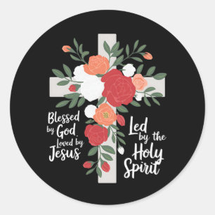 Blessed by God Loved by Jesus Led by the Holy Classic Round Sticker