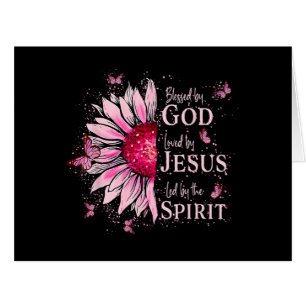 Blessed By God - Loved By Jesus Pink Sunflower