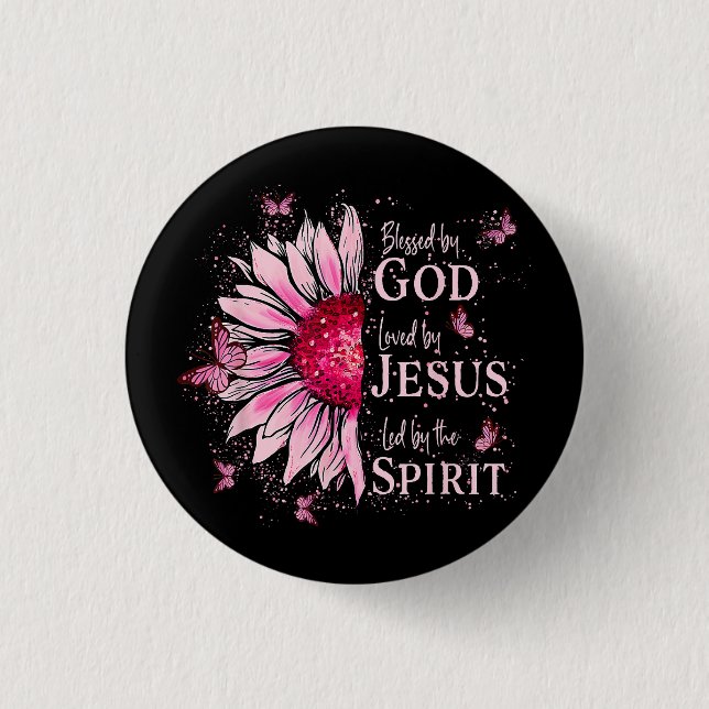 Blessed By God - Loved By Jesus Pink Sunflower 3 Cm Round Badge (Front)