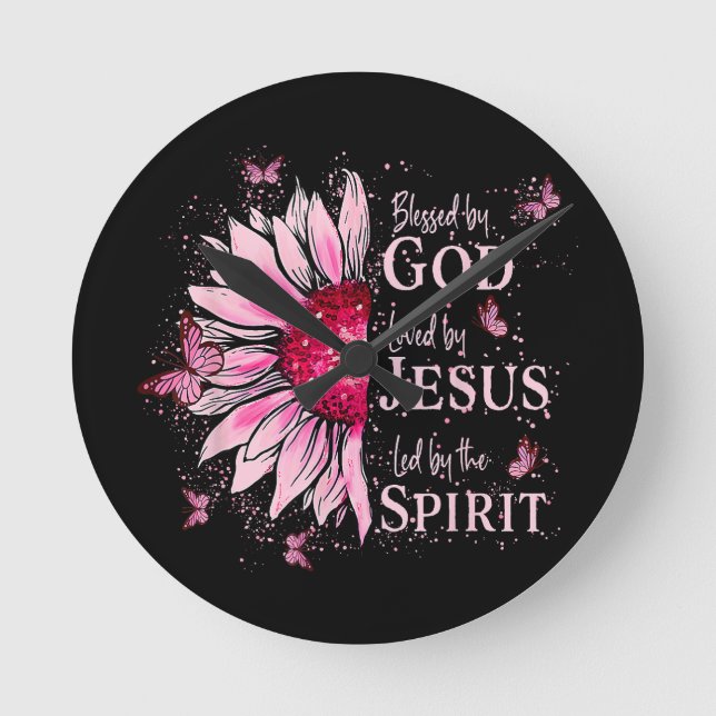 Blessed By God - Loved By Jesus Pink Sunflower Round Clock (Front)