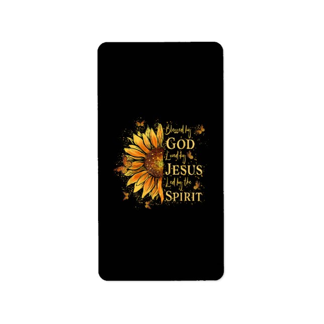 Blessed By God - Loved By Jesus, Sunflower Label (Front)