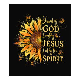 Blessed By God - Loved By Jesus, Sunflower Photo Print