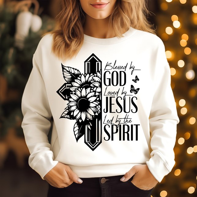Blessed by God loved by Jesus  Sweatshirt (Creator Uploaded)