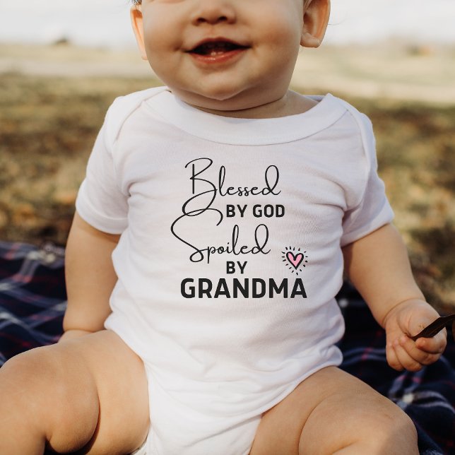Blessed By God Spoiled By Grandma  Baby Bodysuit (Creator Uploaded)