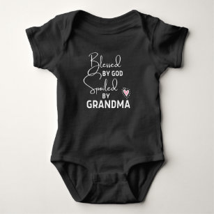 Blessed By God Spoiled By Grandma  Baby Bodysuit