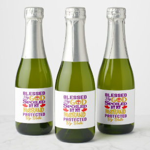 Blessed By God Spoiled By Husband Christian Wife Sparkling Wine Label