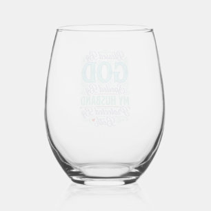 Blessed By God Spoiled By My Husband Shirt Design_ Stemless Wine Glass