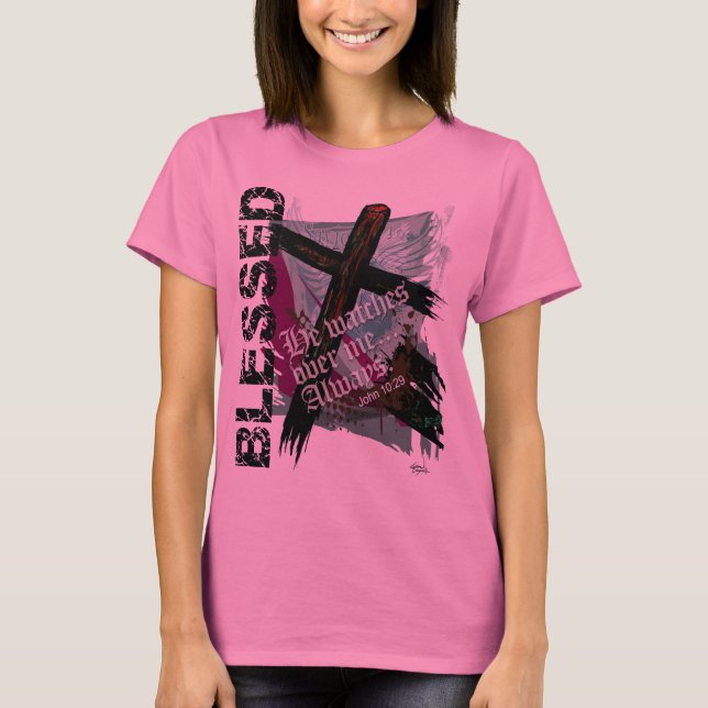 Blessed - Christian Bible Scripture John 10:29 T-Shirt (Front)